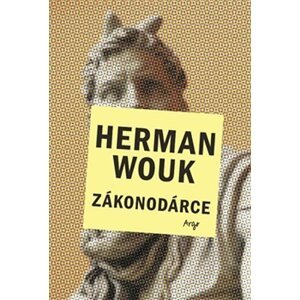 Zákonodárce - Herman Wouk