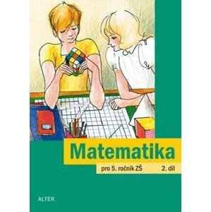 Matematika pro 5. ročník ZŠ 2. díl - Jaroslava Justová