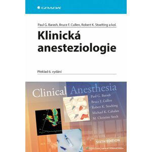 Klinická anesteziologie - Paul G. Barash