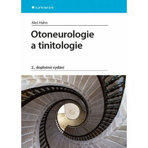 Otoneurologie a tinnitologie - Aleš Hahn