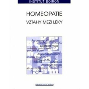 Homeopatie - Vztahy mezi léky - Francois Chefdeville