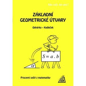 Základní geometrické útvary (pracovní sešit) - Jiří Kadleček