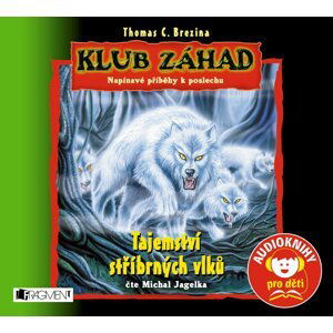 Klub záhad - Tajemství stříbrných vlků - CDmp3 - Thomas Conrad Brezina