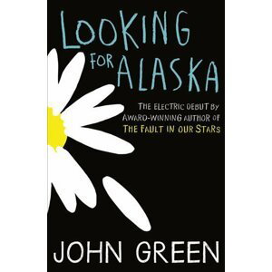 Looking for Alaska, 1.  vydání - John Green