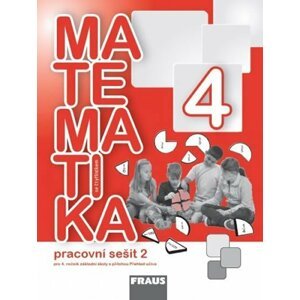 Matematika se Čtyřlístkem 4/2 pro ZŠ - Pracovní sešit - autorů kolektiv