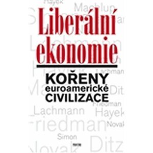 Liberální ekonomie - Tomáš Ježek