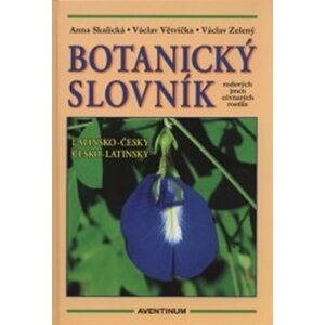 Botanický slovník - Skalická Anna a kolektiv