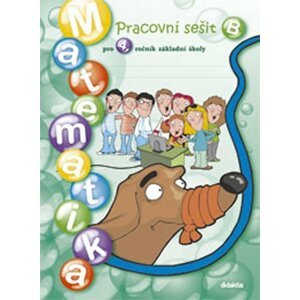 Matematika pro 4.ročník ZŠ - Pracovní sešit - Ivana Chramostová