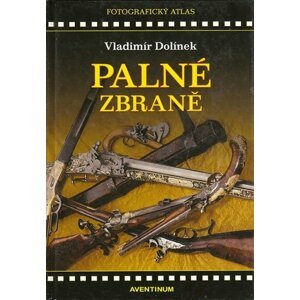 Palné zbraně - Vladimír Dolínek