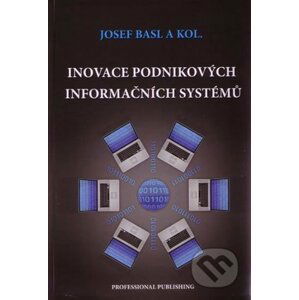 Inovace podnikových informačních systémů - Josef Basl