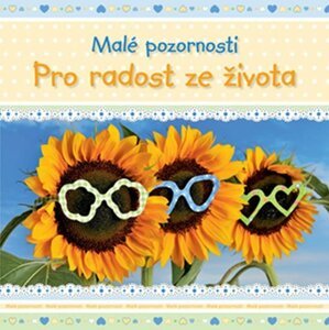 Pro radost ze života