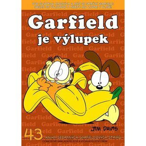 Garfield 43: Garfield je výlupek - Jim Davis