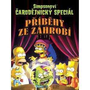 Simpsonovi Příběhy ze záhrobí - Matthew Abram Groening