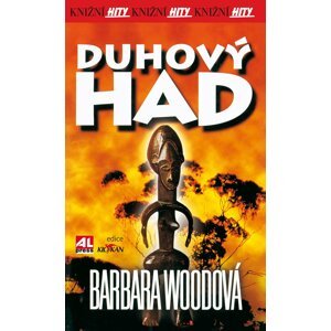 Duhový had - Barbara Wood