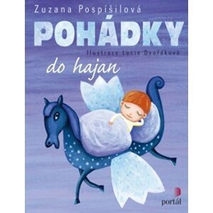 Pohádky do hajan - Zuzana Pospíšilová