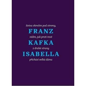 Isabella - Povídky a jiné texty - Franz Kafka