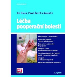 Léčba pooperační bolesti, 3.  vydání - kolektiv autorů