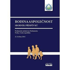 Rodina a společnost - Sborník přednášek - autorů kolektiv