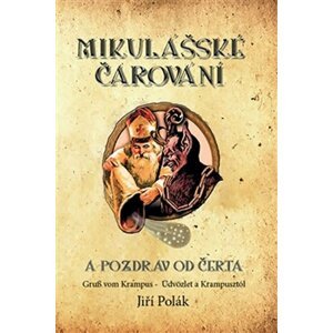 Mikulášské čarování a pozdrav od čerta - Jiří Polák