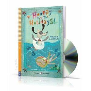 Young ELI Readers 1/A1: Hooray For The Holidays + Downloadable Multimedia - Dominique Guillemant