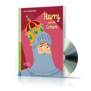 Young ELI Readers 4/A2: Harry and The Crown + Downloadable Multimedia - Jane Cadwallader