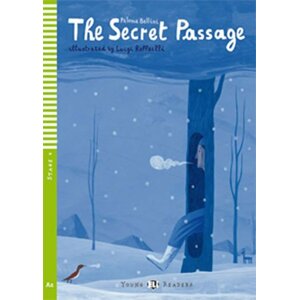 Young ELI Readers 4/A2: The Secret Passage + Downloadable Multimedia - Paloma Bellini