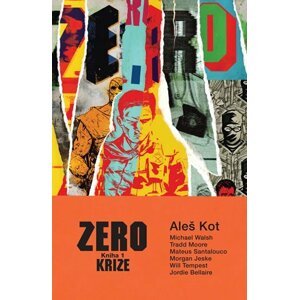 Zero Krize - Aleš Kot