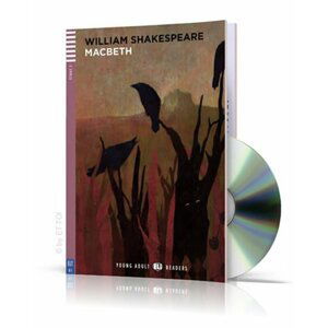 Young Adult ELI Readers 3/B1: Macbeth + Downloadable Multimedia - William Shakespeare