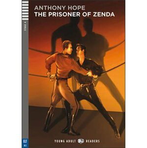 Young Adult ELI Readers 4/B2: The Prisoner Of Zenda + Downloadable Multimedia - Anthony Hope