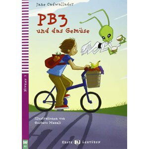 Erste ELI Lektüren 2/A1: PB3 und das Gemüse + downloadable multimedia - Jane Cadwallader