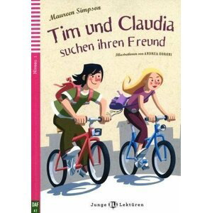 Junge Eli Lektüren 1/A1: Tim und Claudia suchen ihren Freund+CD - Maureen Simpson