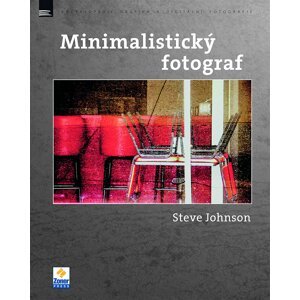 Minimalistický fotograf - Steve Johnson