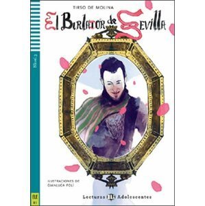 Lecturas ELI Adolescentes 3/B1:  El Burlador de Sevilla+CD - Molina Tirso de