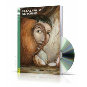 Lecturas ELI Jovenes y Adultos 2/A2: Lazarillo de Tormes + Downloadable Multimedia - Cristina Bartolomé Martínez