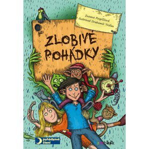 Zlobivé pohádky - Zuzana Pospíšilová