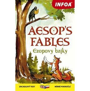 Ezopovy bajky / Aesop´s Fables - Zrcadlová četba - Ezop