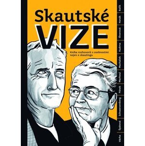 Skautské vize - Říha Miloš