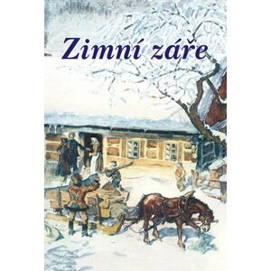 Zimní záře - Soubor povídek - autorů kolektiv