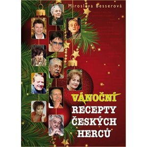 Vánoční recepty českých herců - Miroslava Besserová