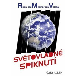 R.M.V. – Světovládné spiknutí - Gary Allen