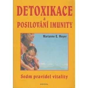 Detoxikace a posilování imunity - Jiřina Lockerová