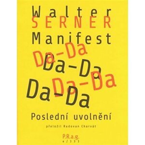 Manifest Da-Da - Walter Serner