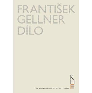 František Gellner Dílo - Svazek I (1894-1908) a II (1909-1914) + DVD - František Gellner