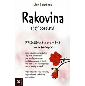 Rakovina a její poselství - Lise Bourbeau