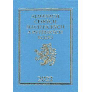 Almanach českých šlechtických a rytířských rodů 2022 - Karel Vavřínek