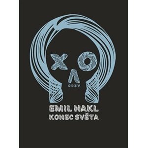 Konec světa - Emil Hakl