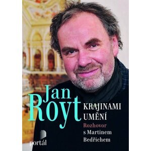 Royt Jan - Krajinami umění - Jan Royt