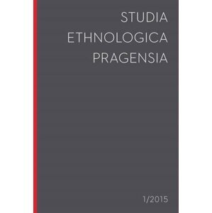 Studia Ethnologica Pragensia 1/2015