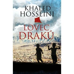 Lovec draků - Khaled Hosseini