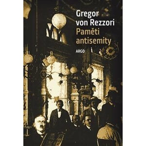 Paměti antisemity - Gregor von Rezzori